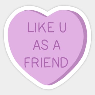 Like U as Friend Sticker